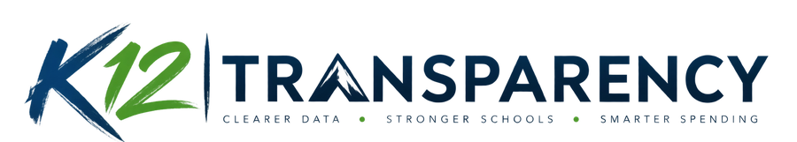 K12 Transparency. Clearer Data, Stronger Schools, Smarter Spending.